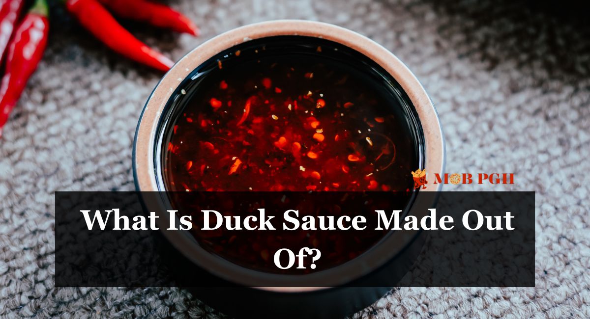 What Is Duck Sauce Made Out Of?