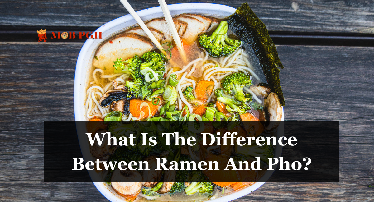 What Is The Difference Between Ramen And Pho?